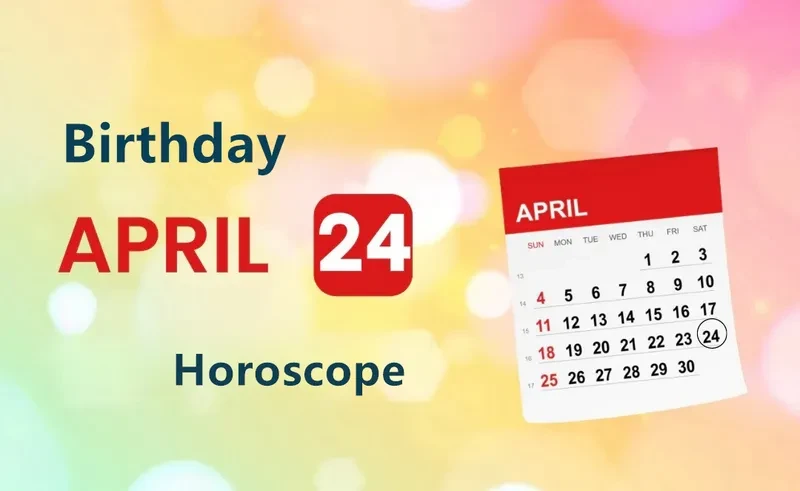 April 24th Birthday Horoscope.html